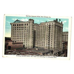 The New Roosevelt Hotel New Orleans Vintage Postcard Baronne Street Canal View